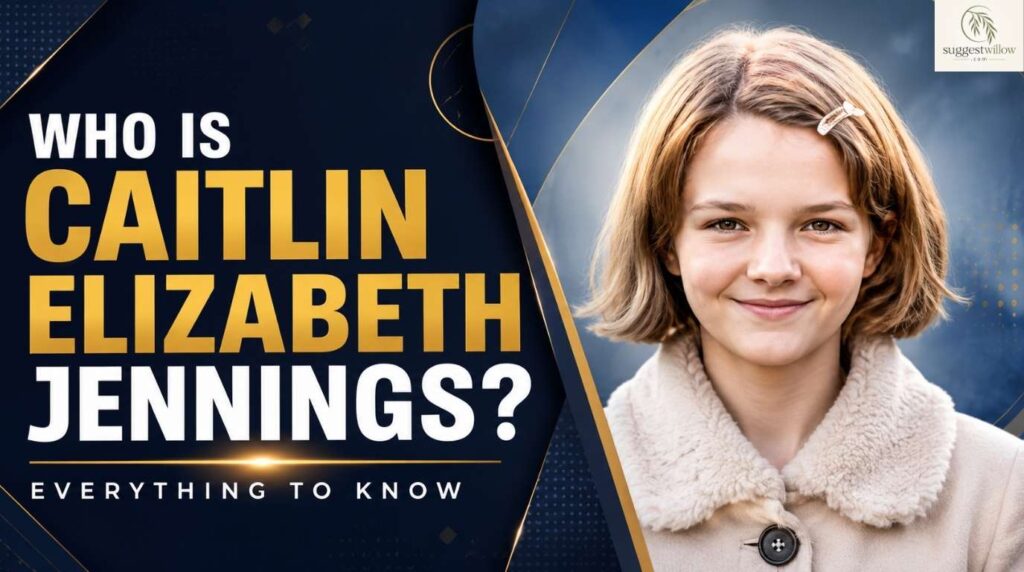 Who Is Caitlin Elizabeth Jennings